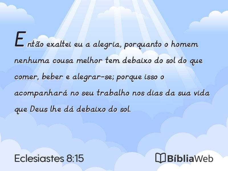 Eclesiastes 8:15 em imagem para compartilhar