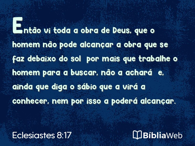 Eclesiastes 8:17 em imagem para compartilhar