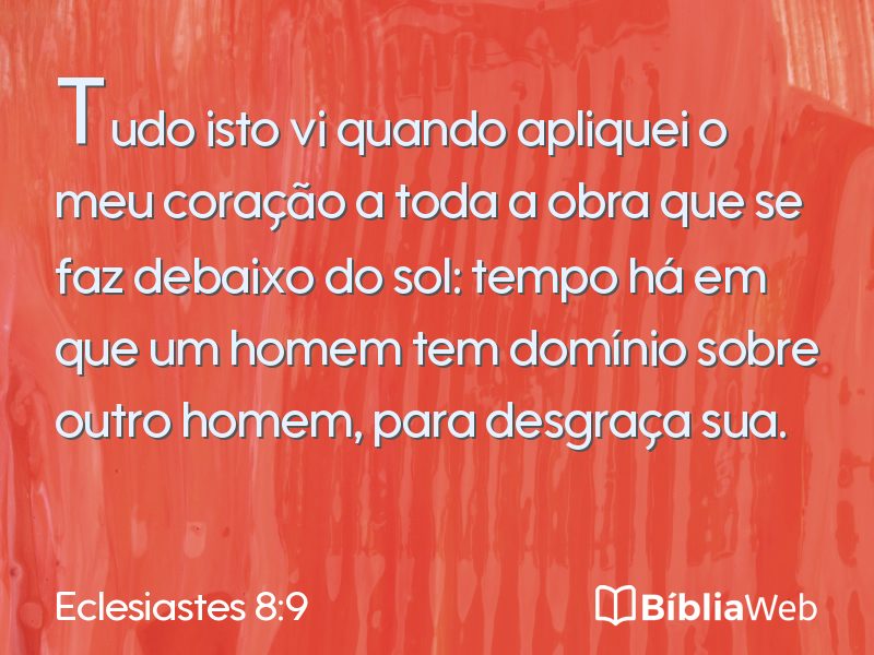 Eclesiastes 8:9 em imagem para compartilhar
