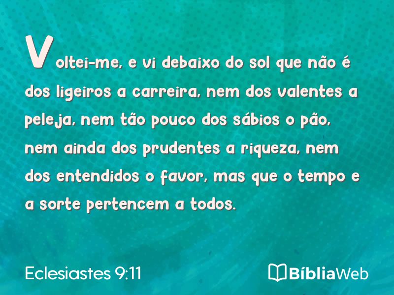 Eclesiastes 9:11 em imagem para compartilhar
