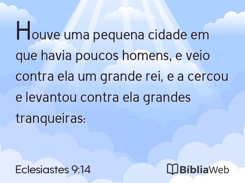 Eclesiastes 9:14 em imagem para compartilhar