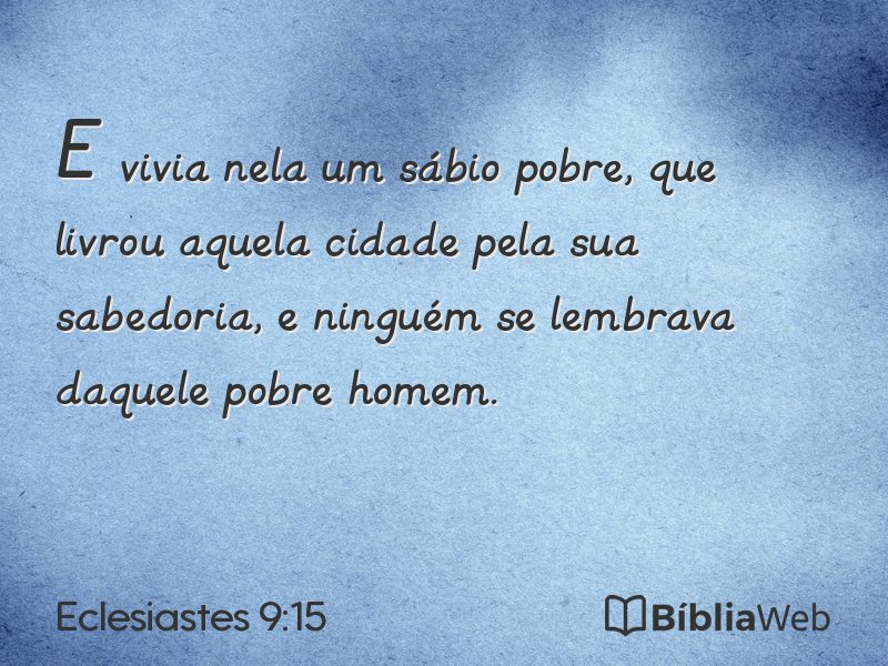 Eclesiastes 9:15 em imagem para compartilhar