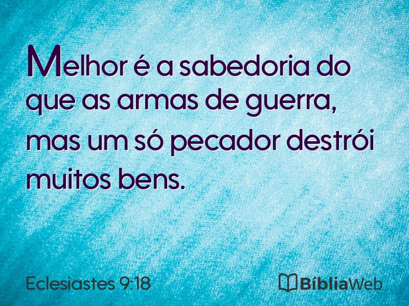 Eclesiastes 9:18 em imagem para compartilhar