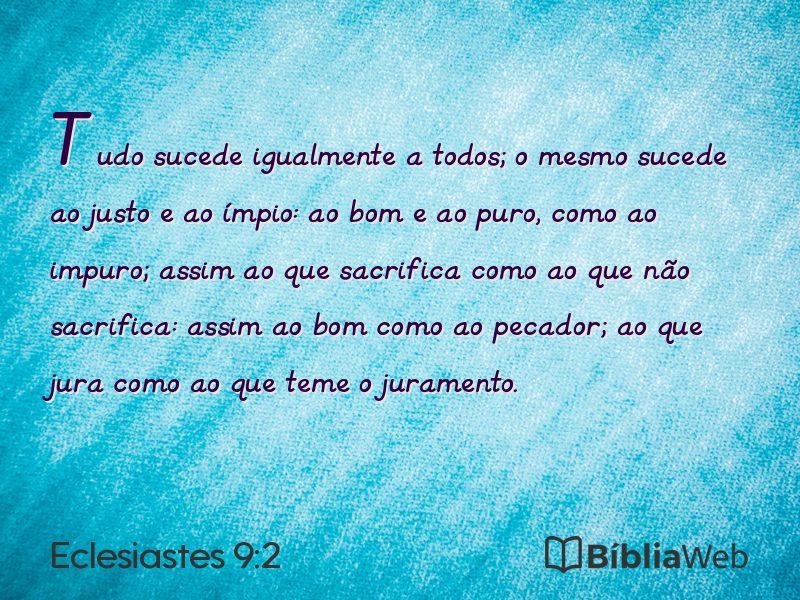 Eclesiastes 9:2 em imagem para compartilhar