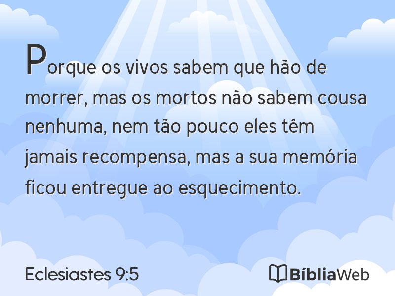Eclesiastes 9:5 em imagem para compartilhar