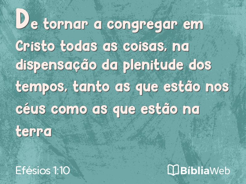 Efésios 1:10 em imagem para compartilhar