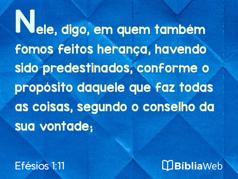 Efésios 1:11 em imagem para compartilhar