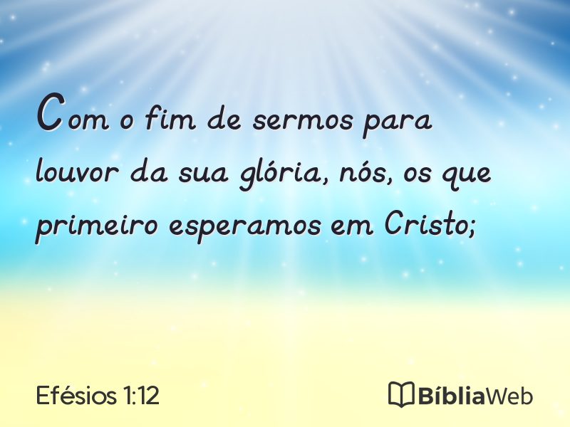 Efésios 1:12 em imagem para compartilhar