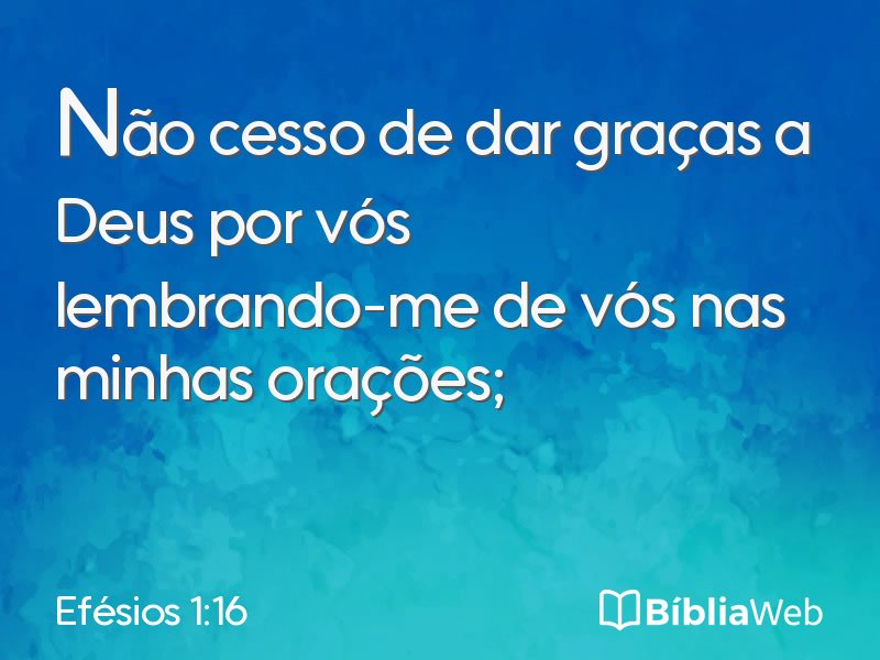 Efésios 1:16 em imagem para compartilhar