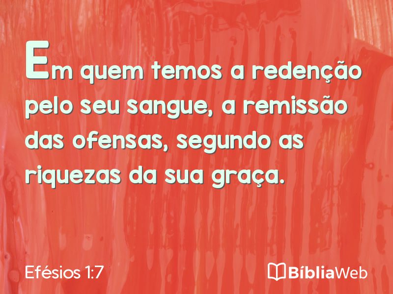 Efésios 1:7 em imagem para compartilhar