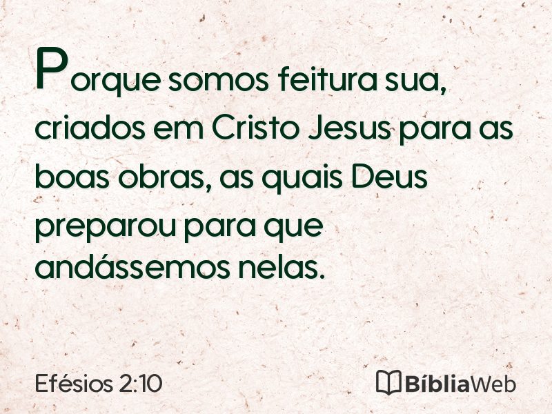 Efésios 2:10 em imagem para compartilhar