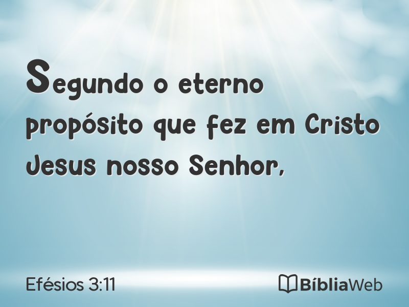Efésios 3:11 em imagem para compartilhar
