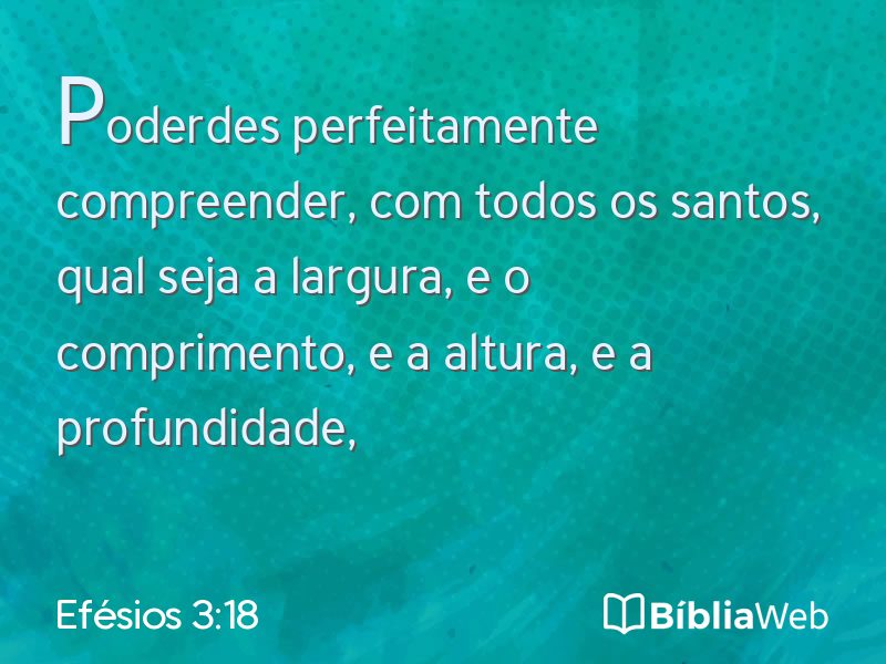 Efésios 3:18 em imagem para compartilhar