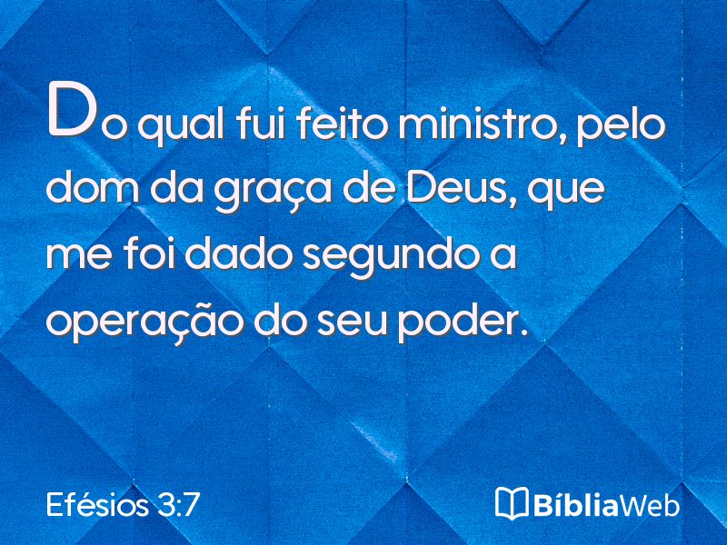 Efésios 3:7 em imagem para compartilhar