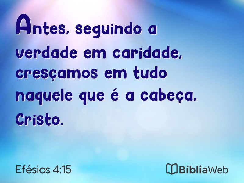 Efésios 4:15 em imagem para compartilhar