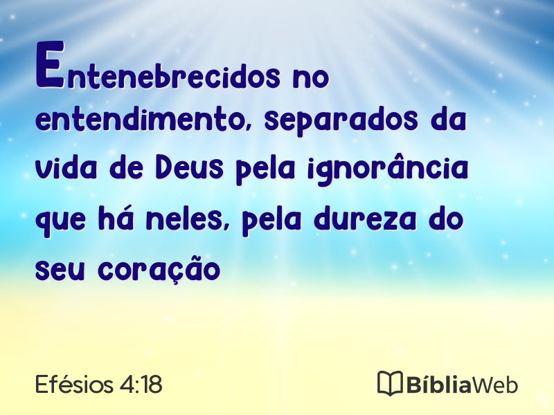 Efésios 4:18 em imagem para compartilhar