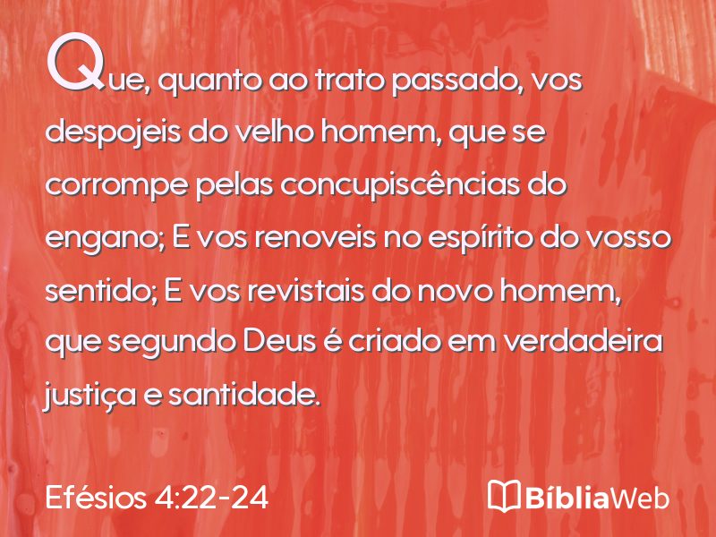 Efésios 4:22-24 em imagem para compartilhar