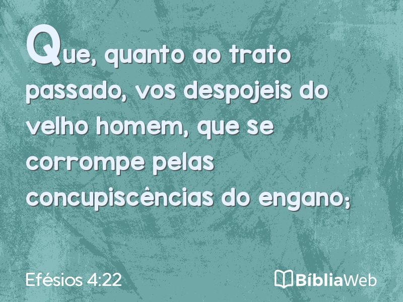 Efésios 4:22 em imagem para compartilhar