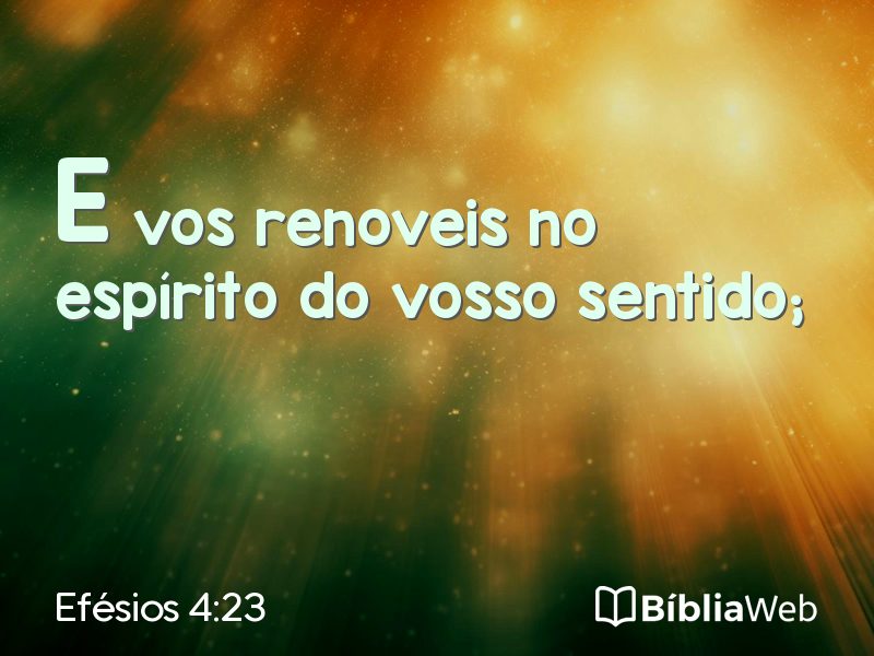 Efésios 4:23 em imagem para compartilhar