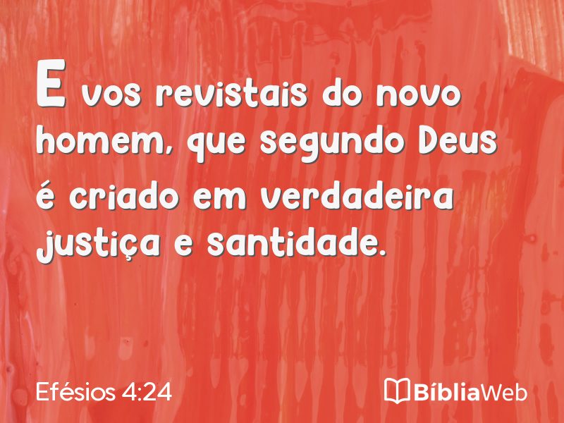 Efésios 4:24 em imagem para compartilhar