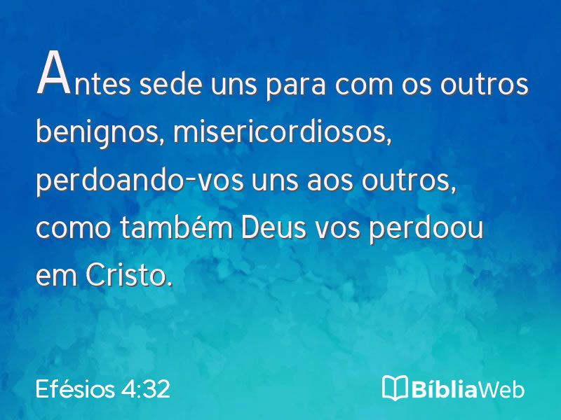 Efésios 4:32 em imagem para compartilhar