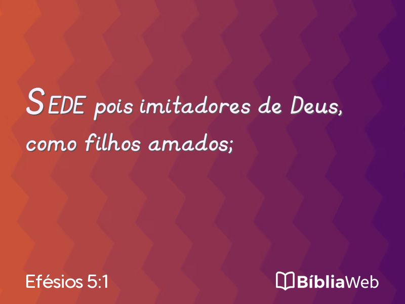 Efésios 5:1 em imagem para compartilhar