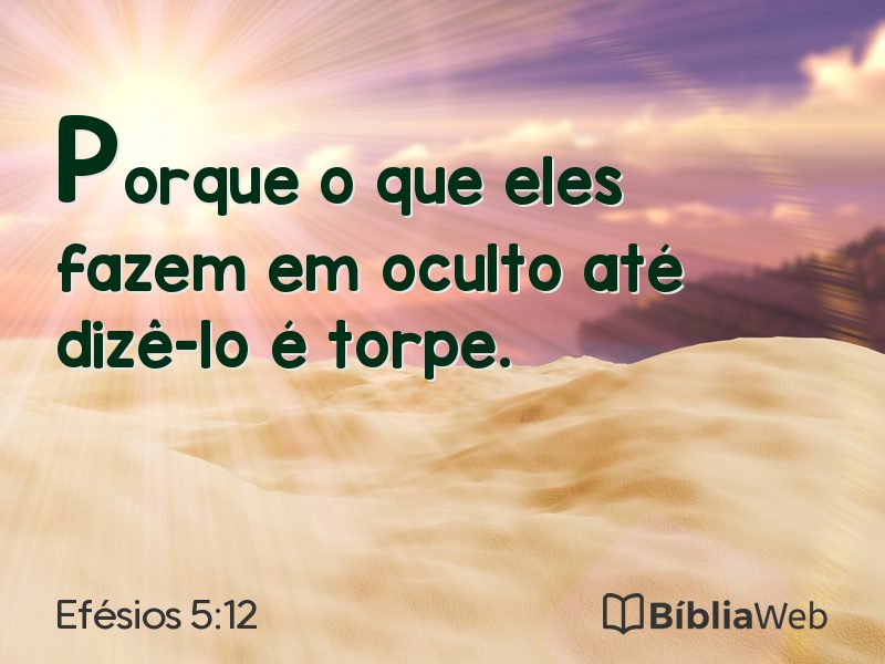 Efésios 5:12 em imagem para compartilhar