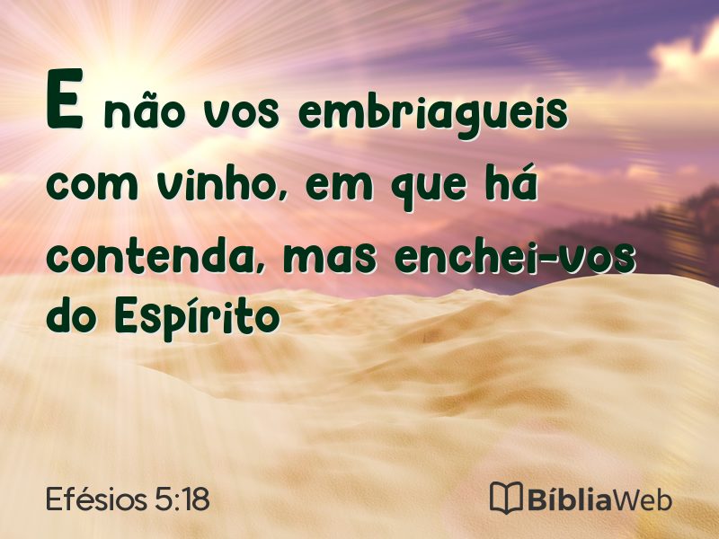 Efésios 5:18 em imagem para compartilhar
