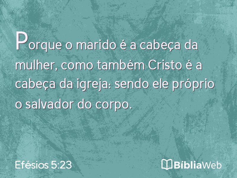 Efésios 5:23 em imagem para compartilhar