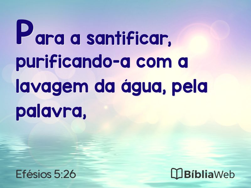 Efésios 5:26 em imagem para compartilhar