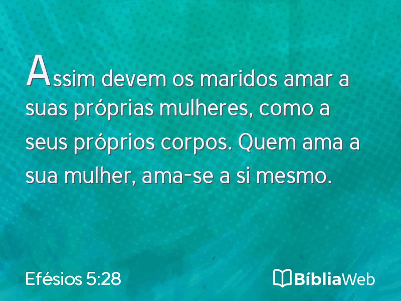 Efésios 5:28 em imagem para compartilhar