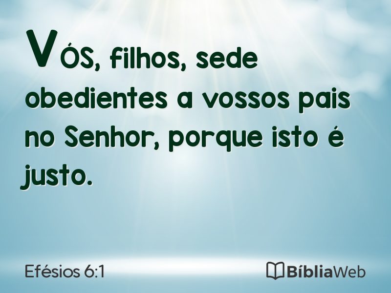 Efésios 6:1 em imagem para compartilhar