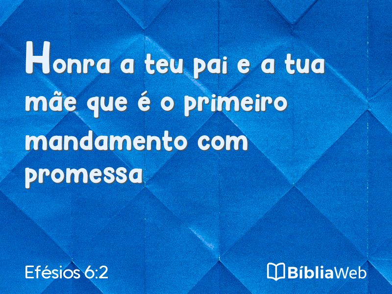 Efésios 6:2 em imagem para compartilhar