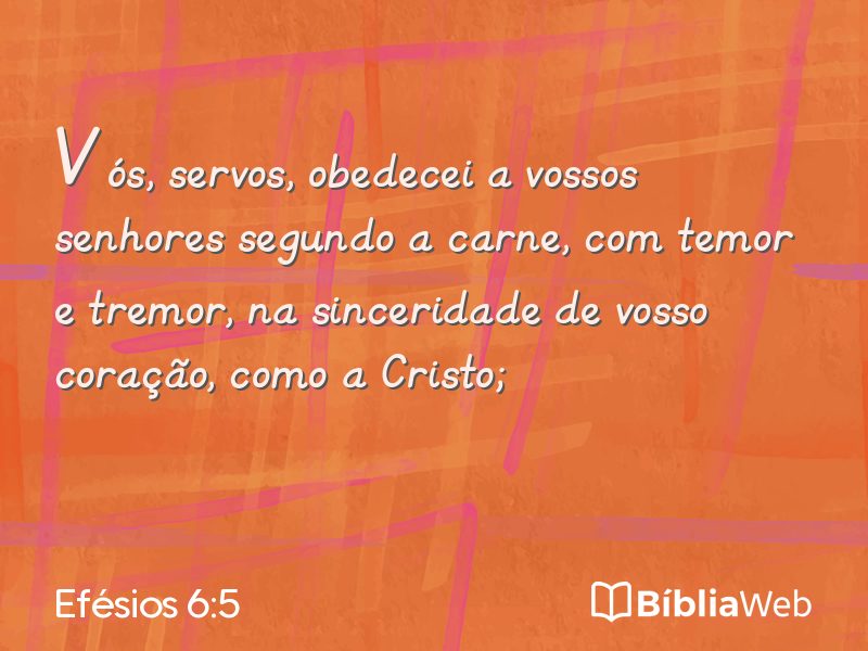 Efésios 6:5 em imagem para compartilhar