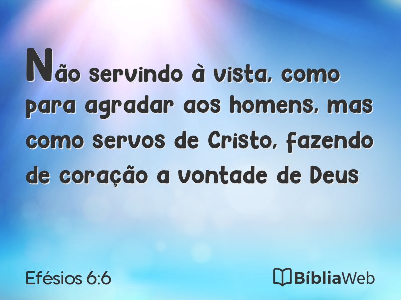 Efésios 6:6 em imagem para compartilhar