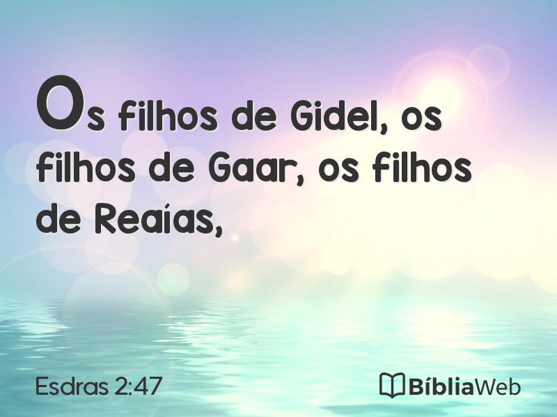 Esdras 2:47 em imagem para compartilhar