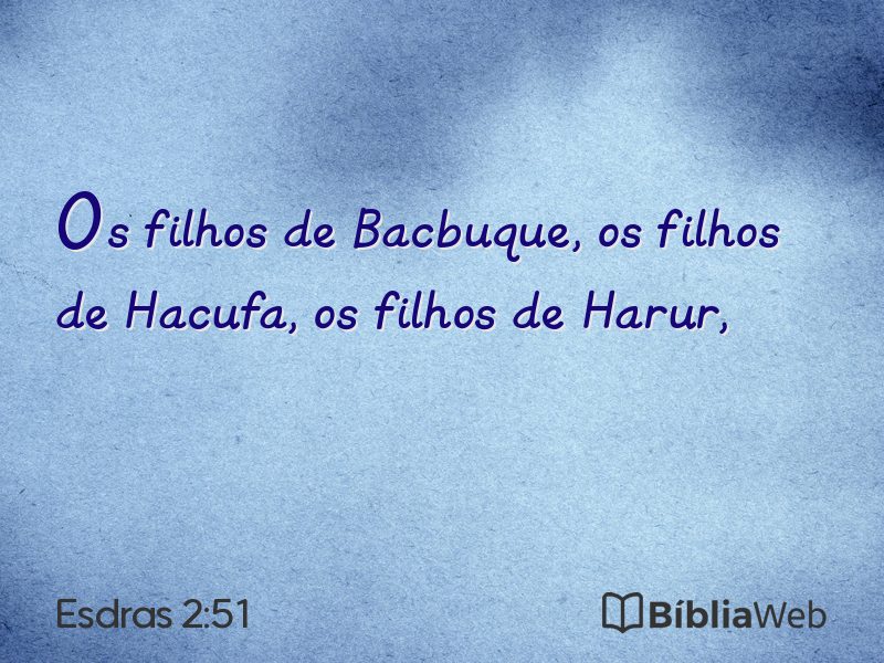 Esdras 2:51 em imagem para compartilhar