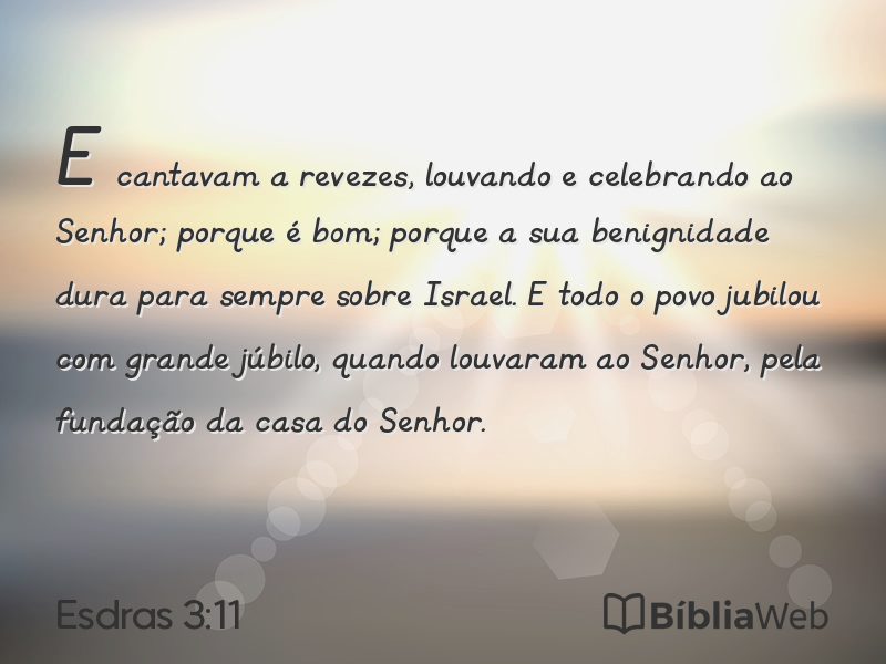 Esdras 3:11 em imagem para compartilhar