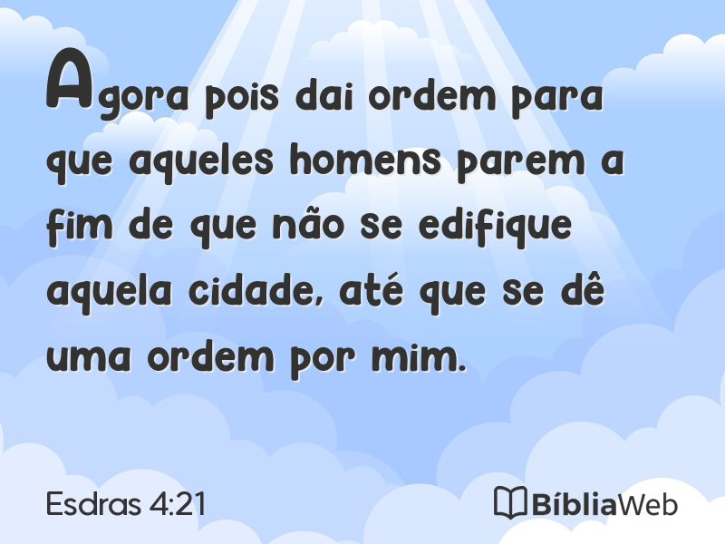 Esdras 4:21 em imagem para compartilhar