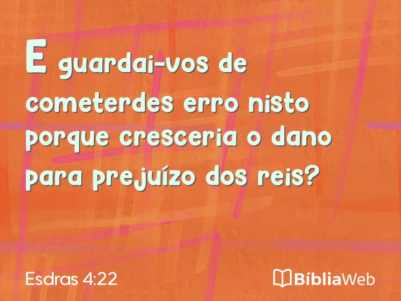 Esdras 4:22 em imagem para compartilhar