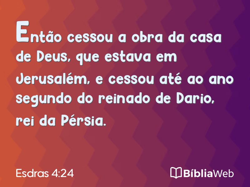 Esdras 4:24 em imagem para compartilhar