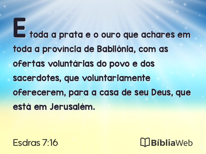 Esdras 7:16 em imagem para compartilhar
