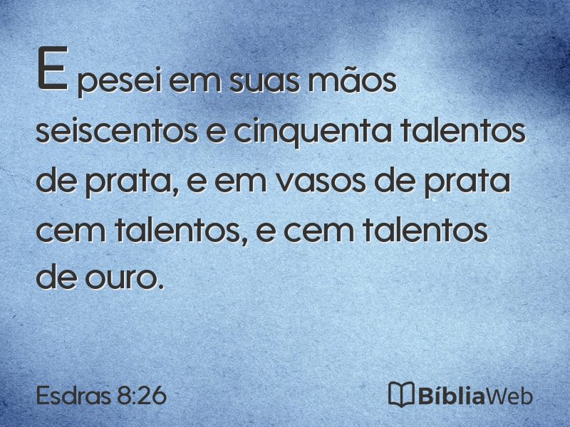 Esdras 8:26 em imagem para compartilhar