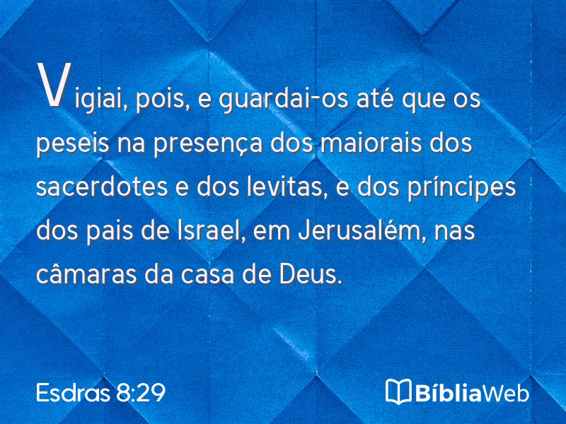 Esdras 8:29 em imagem para compartilhar