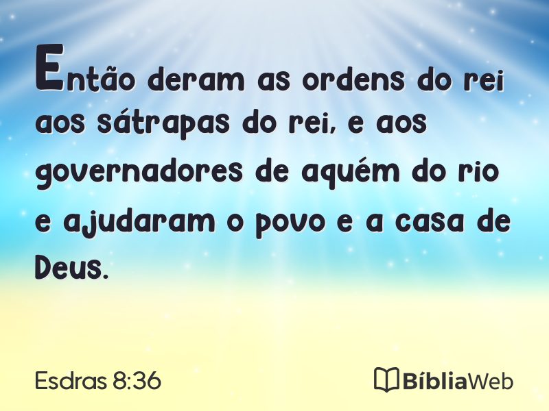 Esdras 8:36 em imagem para compartilhar