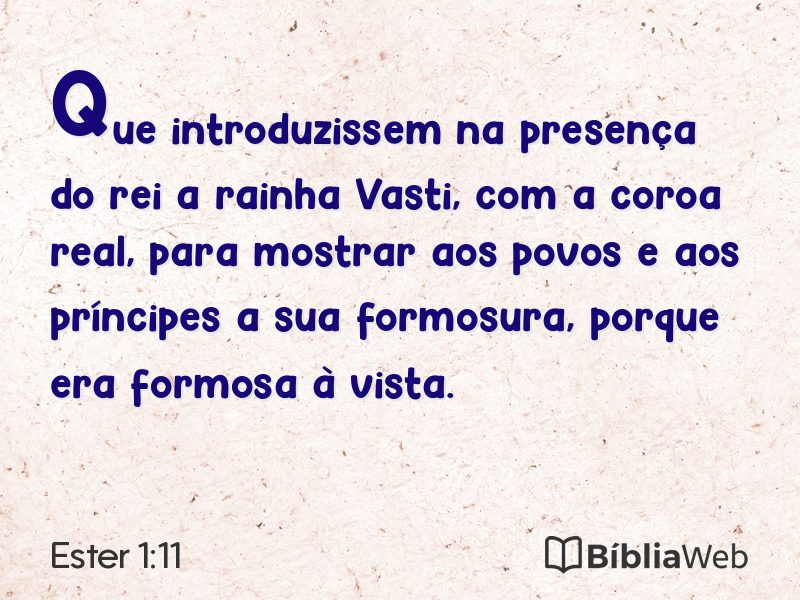 Ester 1:11 em imagem para compartilhar