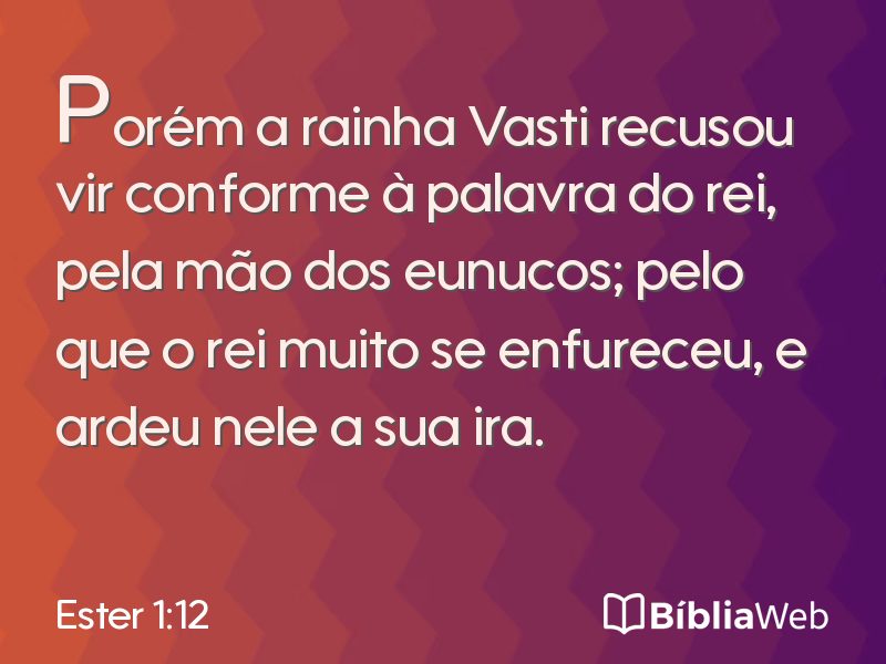 Ester 1:12 em imagem para compartilhar