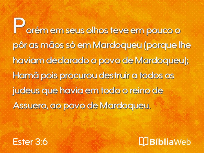 Ester 3:6 em imagem para compartilhar