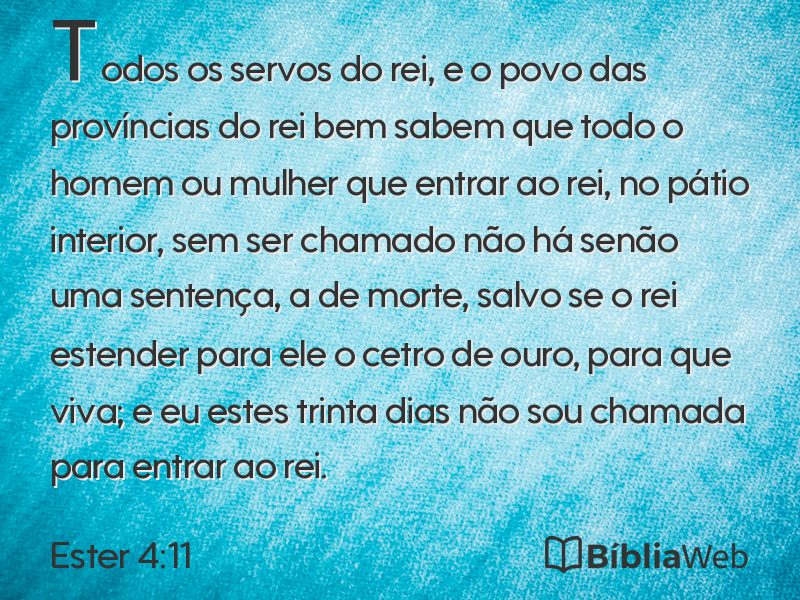 Ester 4:11 em imagem para compartilhar