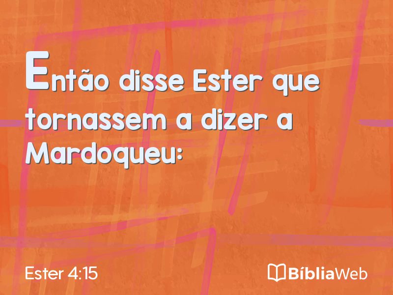Ester 4:15 em imagem para compartilhar